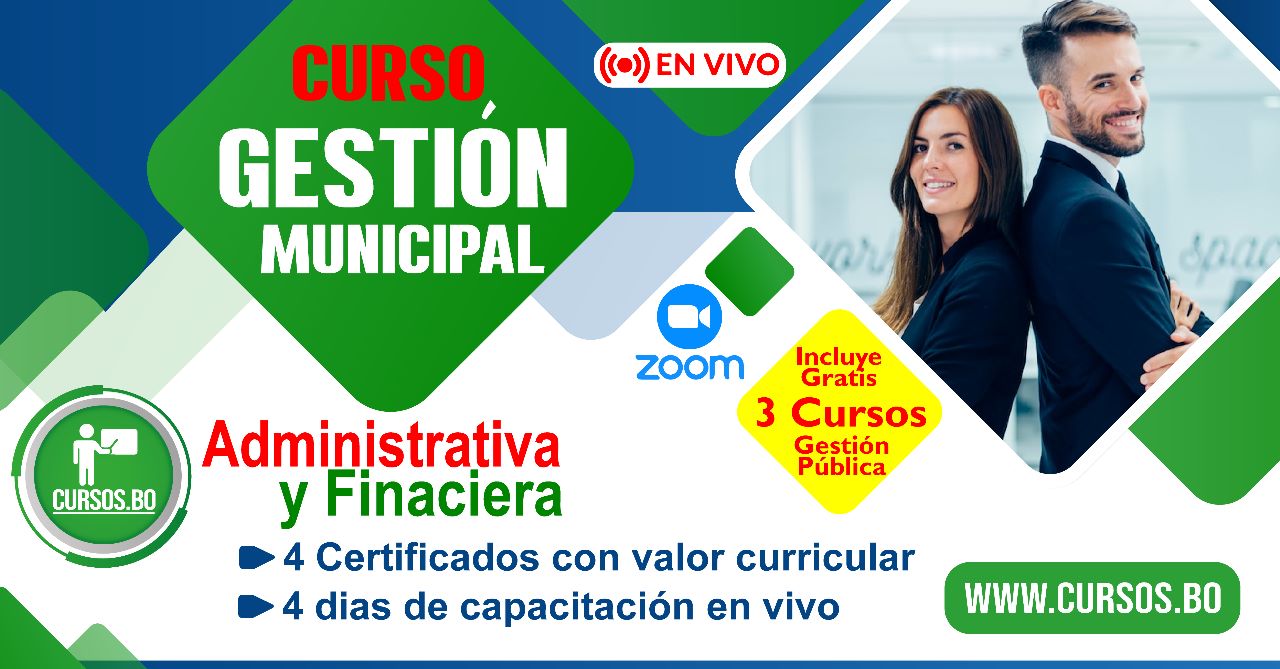 Curso Gestion Municipal - Administrativa y Financiera (EN VIVO)